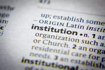 Word or phrase Institution in a dictionary.