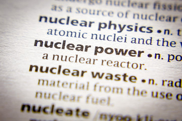 Obraz premium Word or phrase Nuclear power in a dictionary.