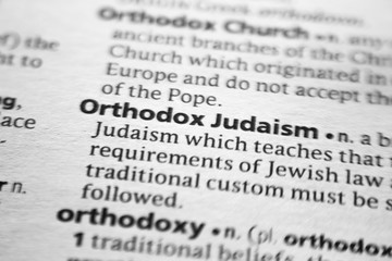 Fototapeta premium Word or phrase Orthodox Judaism in a dictionary.