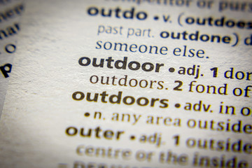 Word or phrase Outdoor in a dictionary.