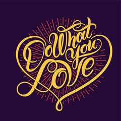 Calligraphic lettering composition with text quote 