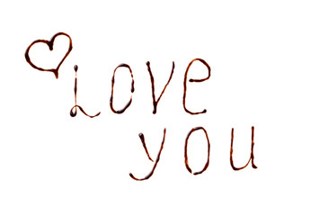 Text love you made by chocolate