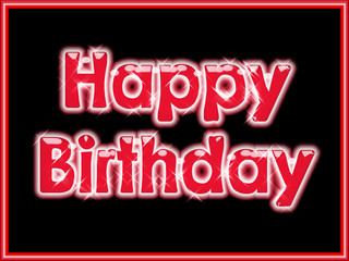 Shiny Happy Birthday sign in red text with starburst effect on black