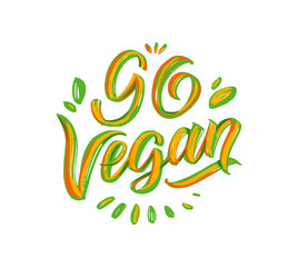 Fototapeta na wymiar Go Vegan lettering phrases, logo. Vector illustration. Handwritten composition
