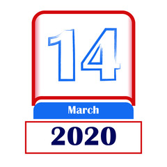 14 March 2020. Vector flat daily calendar. Date, month.	