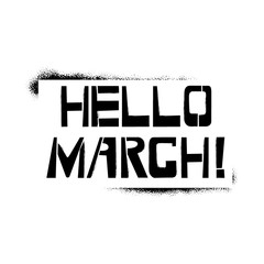 Happy March stencil lettering. Spray paint graffiti on white background. Design templates for greeting cards, overlays, posters