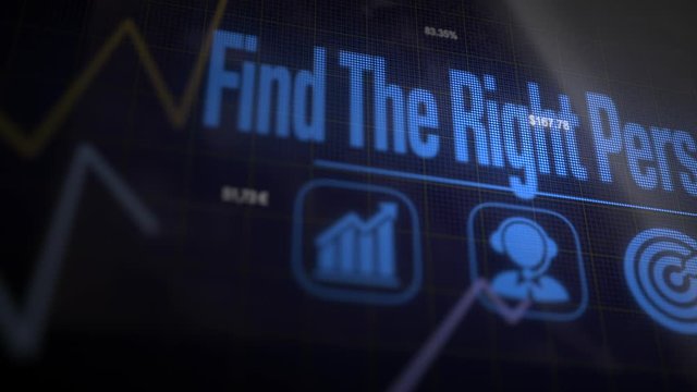 Find The Right People business concept on a flashing computer monitor with moving graphs and data.