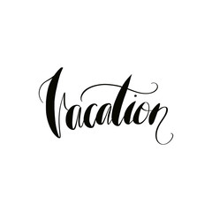 Vacation Phrase Isolated On Background Hand Drawn Illustration