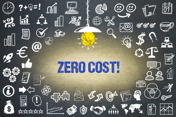 Zero Cost!