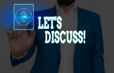 Conceptual hand writing showing Let S Discuss. Concept meaning asking someone to talk about something with demonstrating or showing