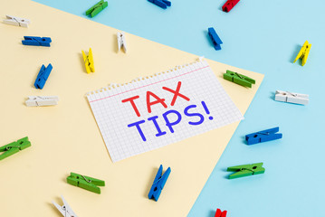 Handwriting text Tax Tips. Conceptual photo compulsory contribution to state revenue levied by...