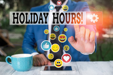 Conceptual hand writing showing Holiday Hours. Concept meaning Overtime work on for employees under...