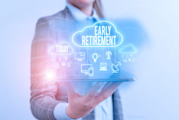 Conceptual hand writing showing Early Retirement. Concept meaning practice of leaving employment before the statutory age