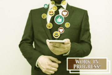 Text sign showing Work In Progress. Business photo showcasing unfinished project that still added...