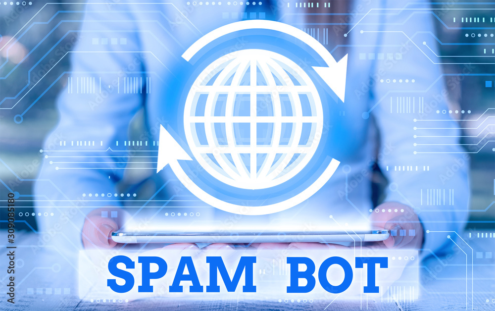 Poster writing note showing spam bot. business concept for autonomous program on the internet that sends sp
