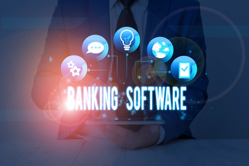 Handwriting text Banking Software. Conceptual photo typically refers to core banking software and...