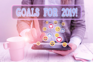 Handwriting text Goals For 2019. Conceptual photo object of demonstratings ambition or effort aim or desired result