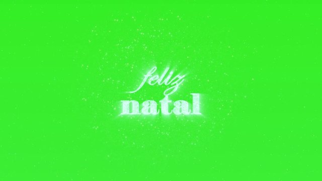 Feliz Natal green screen animation of firework text and glittering particles. Translation: Merry Christmas