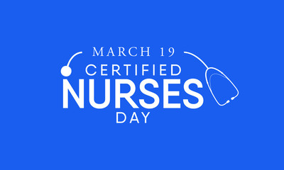 Vector illustration on the theme of Certified Nurses day on March 19th.