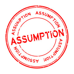 Grunge red assumption word round rubber seal stamp on white background
