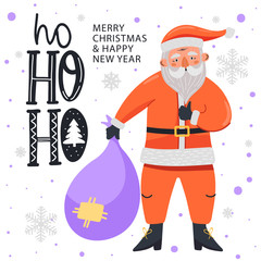 Merry Christmas and Happy New Year illustration. Funny happy Santa Claus character with bag of presents and stylish lettering. Design for postcard, invitation, poster, banner etc. Vector.