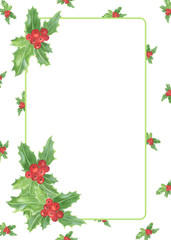 Christmas holly plant card blank form  with copy space for your text, watercolor illustration