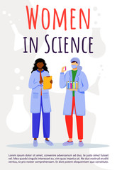 Women in science poster vector template. Females in chemistry, medicine. Brochure, cover, booklet page concept design with flat illustrations. Advertising flyer, leaflet, banner layout idea