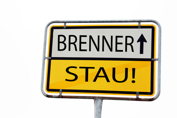 Straßenschild Stau am Brenner Österreich - Italien