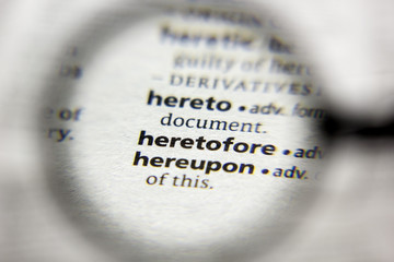 The word or phrase Heretofore in a dictionary.