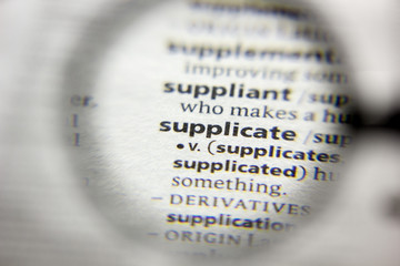 The word or phrase Supplicate in a dictionary.