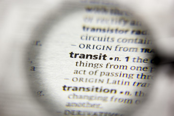 The word or phrase Transit in a dictionary.
