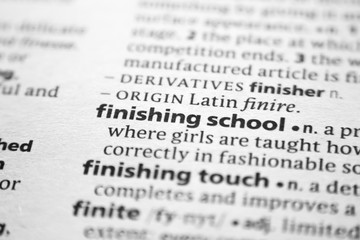 Word or phrase Finishing school in a dictionary.
