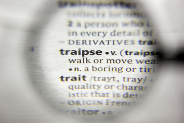 The word or phrase Traipse in a dictionary.