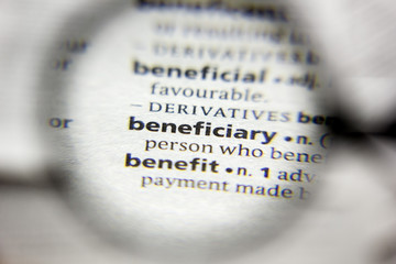 The word or phrase Beneficiary in a dictionary. - 309453760