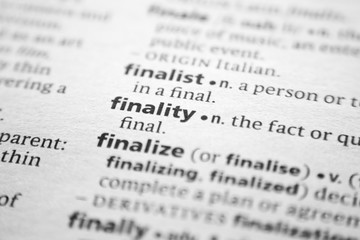 Word or phrase Finality in a dictionary.