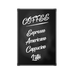 Chalk board, billboard for cafes, restaurants and coffee shops. Lettering for coffee menu, Espresso, Americano, Cappuccino, Latte. Isolated object, vector illustration on white background.