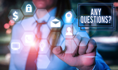 Writing note showing Any Questions Question. Business concept for you say write order to ask demonstrating about something