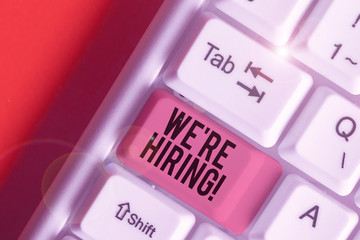 Word writing text We Re Hiring. Business photo showcasing recently employ someone or pay someone to...