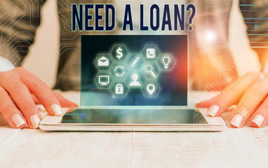 Conceptual hand writing showing Need A Loan Question. Concept meaning asking he need money expected...