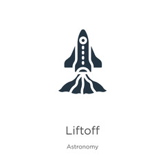 Liftoff icon vector. Trendy flat liftoff icon from astronomy collection isolated on white background. Vector illustration can be used for web and mobile graphic design, logo, eps10