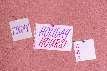 Text sign showing Holiday Hours. Business photo showcasing Overtime work on for employees under...