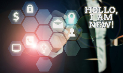 Text sign showing Hello I Am New. Business photo text introducing oneself in a group as fresh worker or student