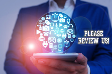 Handwriting text Please Review Us. Conceptual photo situation or system is formal examination by showing authority