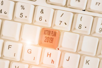 Word writing text Action Plan 2019. Business photo showcasing proposed strategy or course of actions for current year