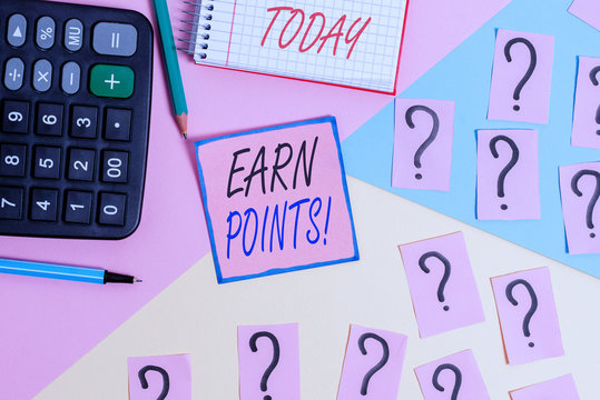 Word writing text Earn Points. Business photo showcasing collecting scores in order qualify to win big prize Mathematics stuff and writing equipment above pastel colours background
