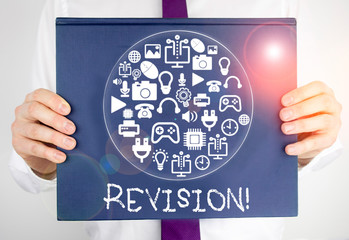 Writing note showing Revision. Business concept for action of revising over someone like auditing...