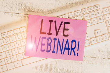 Word writing text Live Webinar. Business photo showcasing presentation lecture or seminar...