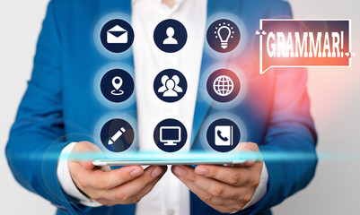 Text sign showing Grammar. Business photo text whole system structure language syntax and morphology
