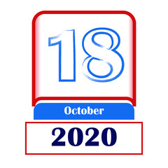 18 October 2020. Vector flat daily calendar. Date, month.