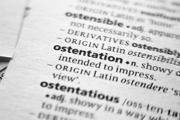 Fototapeta premium Word or phrase Ostentation in a dictionary.
